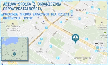 PORADNIA CHORÓB ZAKAŹNYCH DLA DZIECI I DOROSŁYCH - ADIUVA SPÓŁKA Z OGRANICZONA ODPOWIEDZIALNOŚCIĄ - AL. NIEPODLEGŁOŚCI 98,  TYCHY