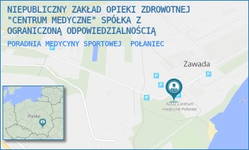 PORADNIA MEDYCYNY SPORTOWEJ - NIEPUBLICZNY ZAKŁAD OPIEKI ZDROWOTNEJ "CENTRUM MEDYCZNE" SPÓŁKA Z OGRANICZONĄ ODPOWIEDZIALNOŚCIĄ - ZAWADA 24,  POŁANIEC