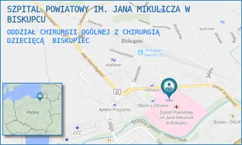 ODDZIAŁ CHIRURGII OGÓLNEJ Z CHIRURGIĄ DZIECIĘCĄ - SZPITAL POWIATOWY IM. JANA MIKULICZA W BISKUPCU - ARMII  KRAJOWEJ 8,  BISKUPIEC