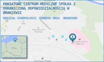 ODDZIAŁ GINEKOLOGII JEDNEGO DNIA - POWIATOWE CENTRUM MEDYCZNE SPÓŁKA Z OGRANICZONĄ ODPOWIEDZIALNOŚCIĄ W BRANIEWIE - MONIUSZKI 13,  BRANIEWO