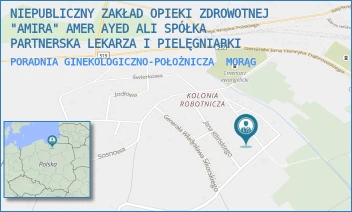 PORADNIA GINEKOLOGICZNO-POŁOŻNICZA - NIEPUBLICZNY ZAKŁAD OPIEKI ZDROWOTNEJ "AMIRA" AMER AYED ALI SPÓŁKA PARTNERSKA LEKARZA I PIELĘGNIARKI - WINCENTEGO WITOSA 18,  MORĄG