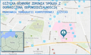 PRACOWNIA TOMOGRAFII KOMPUTEROWEJ - GIŻYCKA OCHRONA ZDROWIA SPÓŁKA Z OGRANICZONĄ ODPOWIEDZIALNOŚCIĄ - WARSZAWSKA 41,  GIŻYCKO