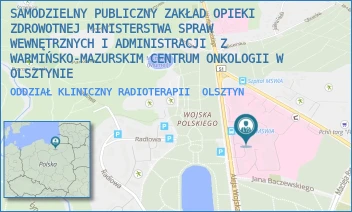 ODDZIAŁ KLINICZNY RADIOTERAPII - SZPITAL KLINICZNY MINISTERSTWA SPRAW WEWNĘTRZNYCH I ADMINISTRACJI Z WARMIŃSKO-MAZURSKIM CENTRUM ONKOLOGII W OLSZTYNIE - WOJSKA POLSKIEGO 37,  OLSZTYN