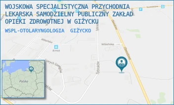 WSPL-OTOLARYNGOLOGIA - WOJSKOWA SPECJALISTYCZNA PRZYCHODNIA LEKARSKA SAMODZIELNY PUBLICZNY ZAKŁAD OPIEKI ZDROWOTNEJ W GIŻYCKU - OBWODOWA 3,  GIŻYCKO