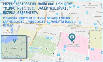 PORADNIA LARYNGOLOGICZNA "CENTRUM LARYNGOLOGII ,AUDIOLOGII I FONIATRII" - PRZEDSIĘBIORSTWO HANDLOWO USŁUGOWE "MIKRO NET" S.C. JACEK WILIŃSKI, BOŻENA SZEREMIETA - ŻEROMSKIEGO 22,  ELBLĄG