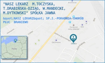 "NASZ LEKARZ" SP.J.-PORADNIA CHORÓB PŁUC - "NASZ LEKARZ  M.TOCZYSKA, T.DRABIŃSKA-DZIĄG, W.MANDECKI, M.DYTKOWSKI" SPÓŁKA JAWNA - ŻEROMSKIEGO 14 A,  BRANIEWO