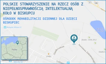 OŚRODEK REHABILITACJI DZIENNEJ DLA DZIECI - POLSKIE STOWARZYSZENIE NA RZECZ OSÓB Z NIEPEŁNOSPRAWNOŚCIĄ INTELEKTUALNĄ KOŁO W BISKUPCU - STANISŁAWA ŻÓŁKIEWSKIEGO 17,  BISKUPIEC