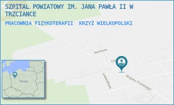 PRACOWNIA FIZYKOTERAPII - SZPITAL POWIATOWY IM. JANA PAWŁA II W TRZCIANCE - WOJSKA POLSKIEGO 72,  KRZYŻ WIELKOPOLSKI