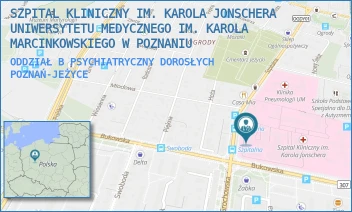 ODDZIAŁ B PSYCHIATRYCZNY DOROSŁYCH - SZPITAL KLINICZNY IM. KAROLA JONSCHERA UNIWERSYTETU MEDYCZNEGO IM. KAROLA MARCINKOWSKIEGO W POZNANIU - SZPITALNA 27/33,  POZNAŃ-JEŻYCE