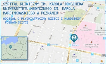 ODDZIAŁ C PSYCHIATRYCZNY DZIECI I MŁODZIEŻY - SZPITAL KLINICZNY IM. KAROLA JONSCHERA UNIWERSYTETU MEDYCZNEGO IM. KAROLA MARCINKOWSKIEGO W POZNANIU - SZPITALNA 27/33,  POZNAŃ-JEŻYCE