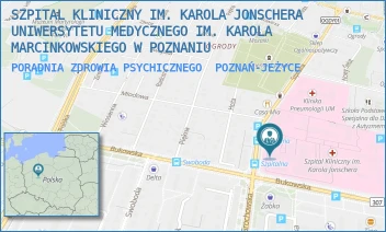 PORADNIA ZDROWIA PSYCHICZNEGO - SZPITAL KLINICZNY IM. KAROLA JONSCHERA UNIWERSYTETU MEDYCZNEGO IM. KAROLA MARCINKOWSKIEGO W POZNANIU - SZPITALNA 27/33,  POZNAŃ-JEŻYCE