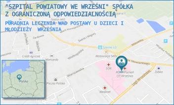 PORADNIA LECZENIA WAD POSTAWY U DZIECI I MŁODZIEŻY - "SZPITAL POWIATOWY WE WRZEŚNI" SPÓŁKA Z OGRANICZONĄ ODPOWIEDZIALNOŚCIĄ - SŁOWACKIEGO 2,  WRZEŚNIA