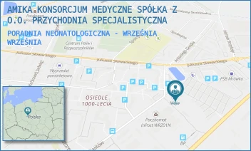 PORADNIA NEONATOLOGICZNA - WRZEŚNIA - AMIKA KONSORCJUM MEDYCZNE SPÓŁKA Z O.O. PRZYCHODNIA SPECJALISTYCZNA - PIASTÓW 16,  WRZEŚNIA