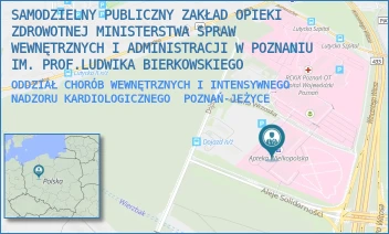ODDZIAŁ CHORÓB WEWNĘTRZNYCH I INTENSYWNEGO NADZORU KARDIOLOGICZNEGO - SAMODZIELNY PUBLICZNY ZAKŁAD OPIEKI ZDROWOTNEJ MINISTERSTWA SPRAW WEWNĘTRZNYCH I ADMINISTRACJI W POZNANIU IM. PROF.LUDWIKA BIERKOWSKIEGO - DOJAZD 34,  POZNAŃ-JEŻYCE