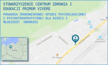 PORADNIA ŚRODOWISKOWEJ OPIEKI PSYCHOLOGICZNEJ I PSYCHOTERAPEUTYCZNEJ DLA DZIECI I MŁODZIEŻY - STOWARZYSZENIE CENTRUM ZDROWIA I EDUKACJI PRIMUM VIVERE - STANISŁAWA STASZICA 39,  OBORNIKI