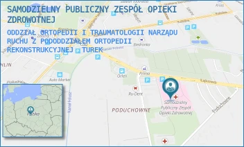 ODDZIAŁ ORTOPEDII I TRAUMATOLOGII NARZĄDU RUCHU Z PODODDZIAŁEM ORTOPEDII REKONSTRUKCYJNEJ - SAMODZIELNY PUBLICZNY ZESPÓŁ OPIEKI ZDROWOTNEJ - PODUCHOWNE 1,  TUREK