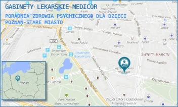 PORADNIA ZDROWIA PSYCHICZNEGO DLA DZIECI - GABINETY LEKARSKIE MEDICOR - POWSTAŃCÓW WIELKOPOLSKICH 4,  POZNAŃ-STARE MIASTO