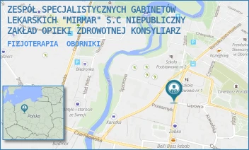 FIZJOTERAPIA - ZESPÓŁ SPECJALISTYCZNYCH GABINETÓW LEKARSKICH "MIRMAR" S.C NIEPUBLICZNY ZAKŁAD OPIEKI ZDROWOTNEJ KONSYLIARZ - PIŁSUDSKIEGO 22,  OBORNIKI