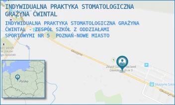 INDYWIDUALNA PRAKTYKA STOMATOLOGICZNA GRAŻYNA ĆWINTAL - ZESPÓŁ SZKÓŁ Z ODDZIAŁAMI SPORTOWYMI NR 5 - INDYWIDUALNA PRAKTYKA STOMATOLOGICZNA GRAŻYNA ĆWINTAL - GŁUSZYNA 187,  POZNAŃ-NOWE MIASTO