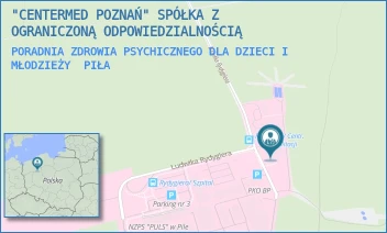 PORADNIA ZDROWIA PSYCHICZNEGO DLA DZIECI I MŁODZIEŻY - "CENTERMED POZNAŃ" SPÓŁKA Z OGRANICZONĄ ODPOWIEDZIALNOŚCIĄ - LUDWIKA RYDYGIERA 23,  PIŁA