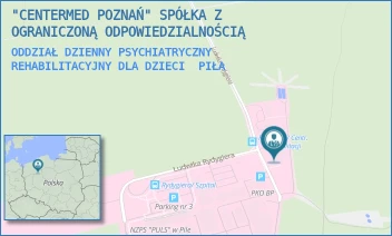 ODDZIAŁ DZIENNY PSYCHIATRYCZNY REHABILITACYJNY DLA DZIECI - "CENTERMED POZNAŃ" SPÓŁKA Z OGRANICZONĄ ODPOWIEDZIALNOŚCIĄ - LUDWIKA RYDYGIERA 23,  PIŁA