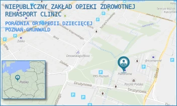PORADNIA ORTOPEDII DZIECIĘCEJ - NIEPUBLICZNY ZAKŁAD OPIEKI ZDROWOTNEJ  REHASPORT CLINIC - GÓRECKA 30,  POZNAŃ-GRUNWALD