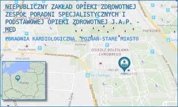 PORADNIA KARDIOLOGICZNA - NIEPUBLICZNY ZAKŁAD OPIEKI ZDROWOTNEJ ZESPÓŁ PORADNI SPECJALISTYCZNYCH I PODSTAWOWEJ OPIEKI ZDROWOTNEJ J.A.P. - MED - OS. BOLESŁAWA CHROBREGO PAW 11/110,  POZNAŃ-STARE MIASTO