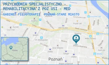 GABINET FIZJOTERAPII - PRZYCHODNIA SPECJALISTYCZNO - REHABILITACYJNA Z POZ USI - MED - SZEWSKA 5/6,  POZNAŃ-STARE MIASTO