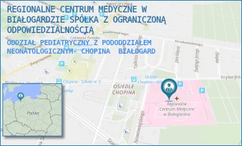 ODDZIAŁ PEDIATRYCZNY Z PODODDZIAŁEM NEONATOLOGICZNYM- CHOPINA - REGIONALNE CENTRUM MEDYCZNE W BIAŁOGARDZIE SPÓŁKA Z OGRANICZONĄ ODPOWIEDZIALNOŚCIĄ - CHOPINA 29,  BIAŁOGARD