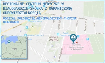 ODDZIAŁ POŁOŻNICZO-GINEKOLOGICZNY-CHOPINA - REGIONALNE CENTRUM MEDYCZNE W BIAŁOGARDZIE SPÓŁKA Z OGRANICZONĄ ODPOWIEDZIALNOŚCIĄ - CHOPINA 29,  BIAŁOGARD