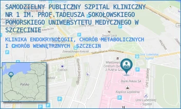 KLINIKA ENDOKRYNOLOGII, CHORÓB METABOLICZNYCH I CHORÓB WEWNĘTRZNYCH - UNIWERSYTECKI SZPITAL KLINICZNY NR 1 IM. PROF. TADEUSZA SOKOŁOWSKIEGO PUM W SZCZECINIE - UNII LUBELSKIEJ 1,  SZCZECIN