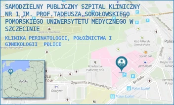 KLINIKA PERINATOLOGII, POŁOŻNICTWA I GINEKOLOGII - UNIWERSYTECKI SZPITAL KLINICZNY NR 1 IM. PROF. TADEUSZA SOKOŁOWSKIEGO PUM W SZCZECINIE - SIEDLECKA 2,  POLICE