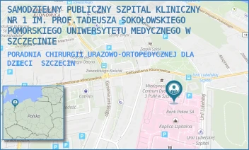 PORADNIA CHIRURGII URAZOWO-ORTOPEDYCZNEJ DLA DZIECI - UNIWERSYTECKI SZPITAL KLINICZNY NR 1 IM. PROF. TADEUSZA SOKOŁOWSKIEGO PUM W SZCZECINIE - UNII LUBELSKIEJ 1,  SZCZECIN