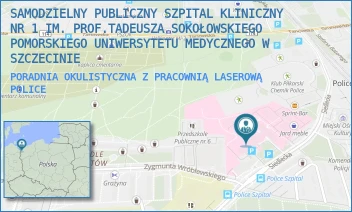PORADNIA OKULISTYCZNA Z PRACOWNIĄ LASEROWĄ - UNIWERSYTECKI SZPITAL KLINICZNY NR 1 IM. PROF. TADEUSZA SOKOŁOWSKIEGO PUM W SZCZECINIE - SIEDLECKA 2,  POLICE