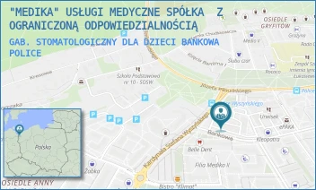 GAB. STOMATOLOGICZNY DLA DZIECI BANKOWA - "MEDIKA" USŁUGI MEDYCZNE SPÓŁKA  Z  OGRANICZONĄ ODPOWIEDZIALNOŚCIĄ - BANKOWA 7 A,B,  POLICE