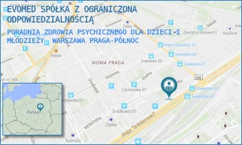 PORADNIA ZDROWIA PSYCHICZNEGO DLA DZIECI I MŁODZIEŻY - EVOMED SPÓŁKA Z OGRANICZONA ODPOWIEDZIALNOŚCIĄ - WILEŃSKA 18,  WARSZAWA PRAGA-PÓŁNOC