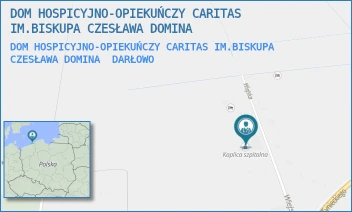 DOM HOSPICYJNO-OPIEKUŃCZY CARITAS IM.BISKUPA CZESŁAWA DOMINA - DOM HOSPICYJNO-OPIEKUŃCZY CARITAS IM.BISKUPA CZESŁAWA DOMINA - WIEJSKA 9,  DARŁOWO