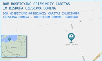 DOM HOSPICYJNO-OPIEKUŃCZY CARITAS IM.BISKUPA CZESŁAWA DOMINA - HOSPICJUM DOMOWE - DOM HOSPICYJNO-OPIEKUŃCZY CARITAS IM.BISKUPA CZESŁAWA DOMINA - WIEJSKA 9,  DARŁOWO