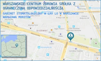 GABINET STOMATOLOGICZNY W LXV LO W WARSZAWIE - WARSZAWSKIE CENTRUM ZDROWIA SPÓŁKA Z OGRANICZONĄ ODPOWIEDZIALNOŚCIĄ - MARYNARSKA 2/6,  WARSZAWA MOKOTÓW