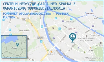 PORADNIA OTOLARYNGOLOGICZNA - PUŁTUSK - CENTRUM MEDYCZNE GAJDA-MED SPÓŁKA Z OGRANICZONĄ ODPOWIEDZIALNOŚCIĄ - PIOTRA SKARG 23/29,  PUŁTUSK