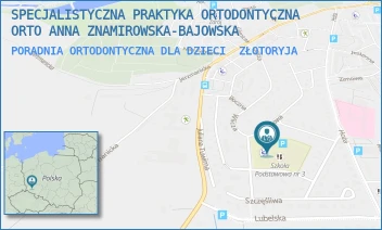PORADNIA ORTODONTYCZNA DLA DZIECI - SPECJALISTYCZNA PRAKTYKA ORTODONTYCZNA ORTO ANNA ZNAMIROWSKA-BAJOWSKA - UL. WILCZA 41,  ZŁOTORYJA
