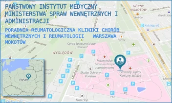 PORADNIA REUMATOLOGICZNA KLINIKI CHORÓB WEWNĘTRZNYCH I REUMATOLOGII  - PAŃSTWOWY INSTYTUT MEDYCZNY MINISTERSTWA SPRAW WEWNĘTRZNYCH I ADMINISTRACJI - WOŁOSKA 137,  WARSZAWA MOKOTÓW