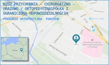 PORADNIA ORTOPEDYCZNA - NZOZ PRZYCHODNIA - CHIRURGICZNO - URAZOWO - ORTOPEDYCZNA SPÓŁKA Z OGRANICZONĄ ODPOWIEDZIALNOŚCIĄ - SZPITALNA 2B,  PARCZEW